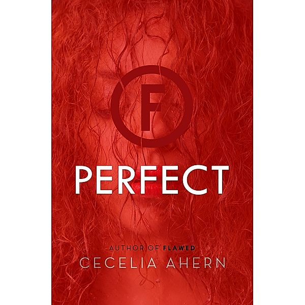 Perfect / Flawed Bd.2, Cecelia Ahern