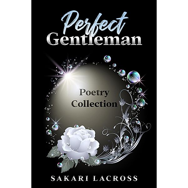Perfect Gentleman / Perfect Gentleman, Sakari Lacross