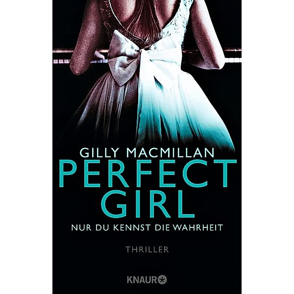 Perfect Girl, Gilly Macmillan