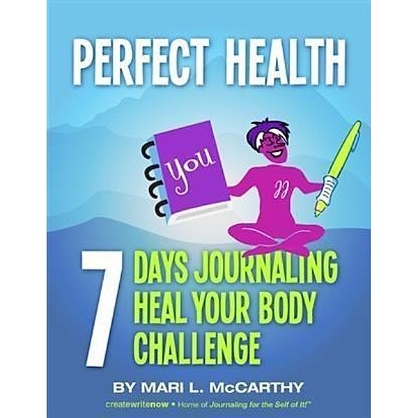 Perfect Health, Mari L. McCarthy