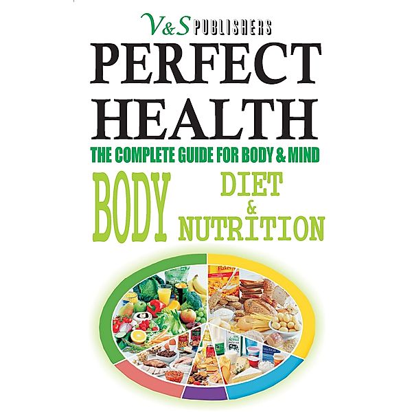 PERFECT HEALTH - BODY DIET & NUTRITION, S. K Prasoon