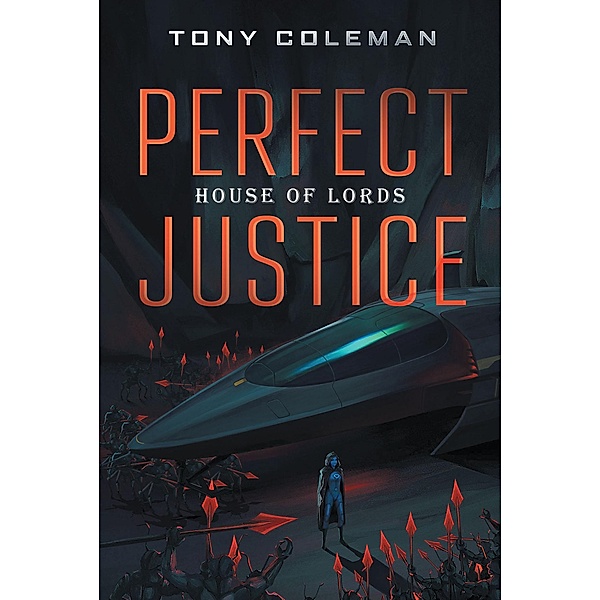 Perfect Justice, Tony Coleman