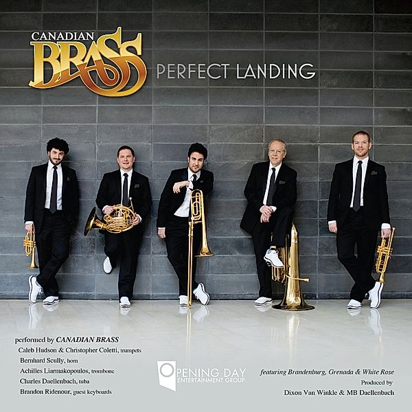 Perfect Landing, Canadian Brass