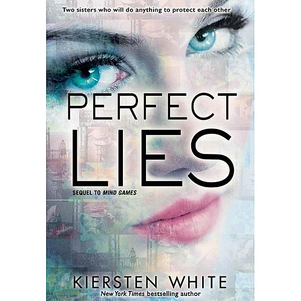 Perfect Lies / Mind Games Bd.2, Kiersten White