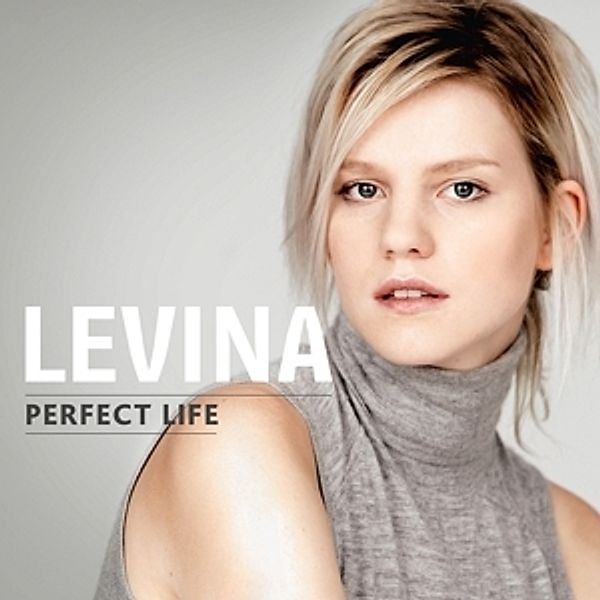 Perfect Life, Levina