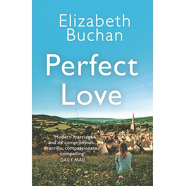 Perfect Love, Elizabeth Buchan
