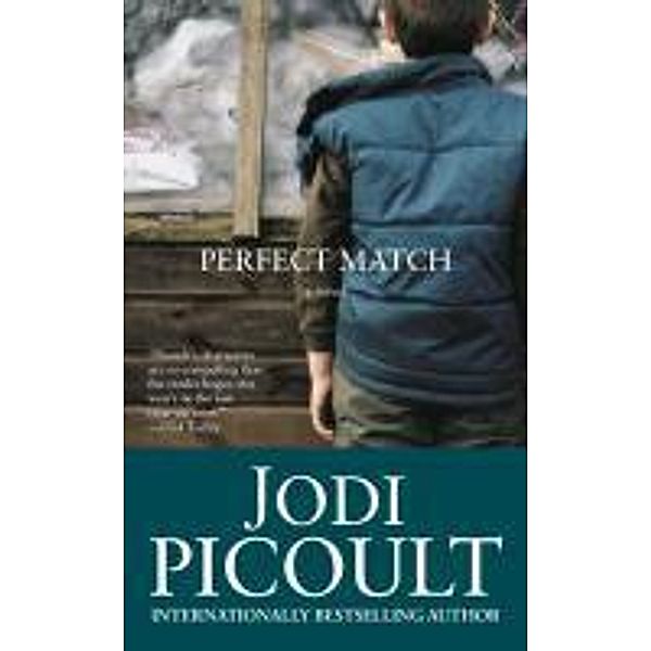 PERFECT MATCH, Jodi Picoult