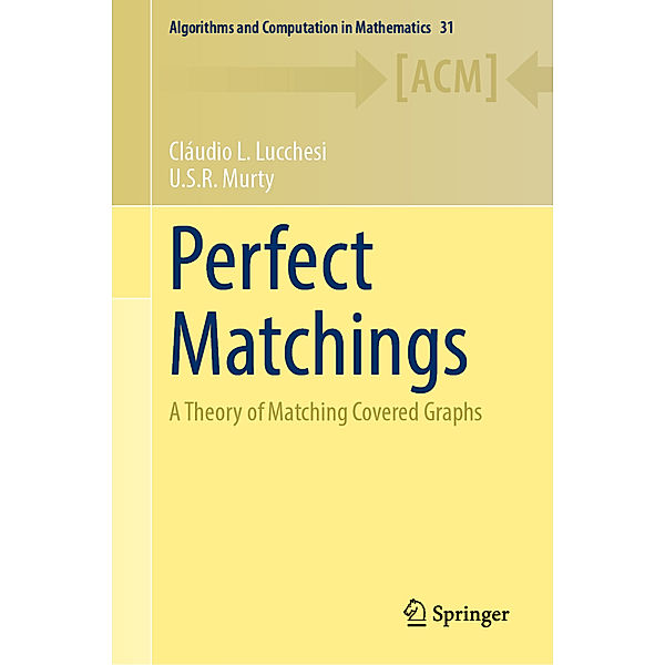 Perfect Matchings, Cláudio L. Lucchesi, U.S.R. Murty