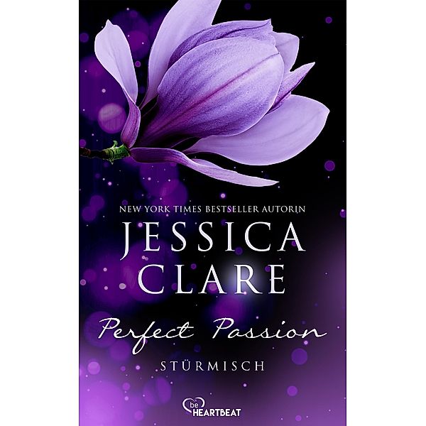 Perfect Passion - Stürmisch, Jessica Clare