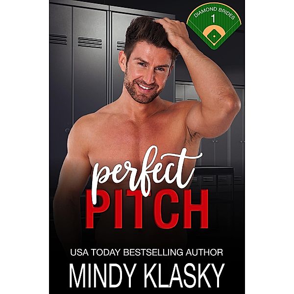 Perfect Pitch (Diamond Brides, #1) / Diamond Brides, Mindy Klasky