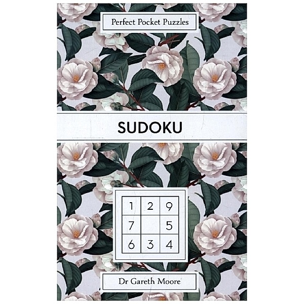Perfect Pocket Puzzles: Sudoku, Gareth Moore