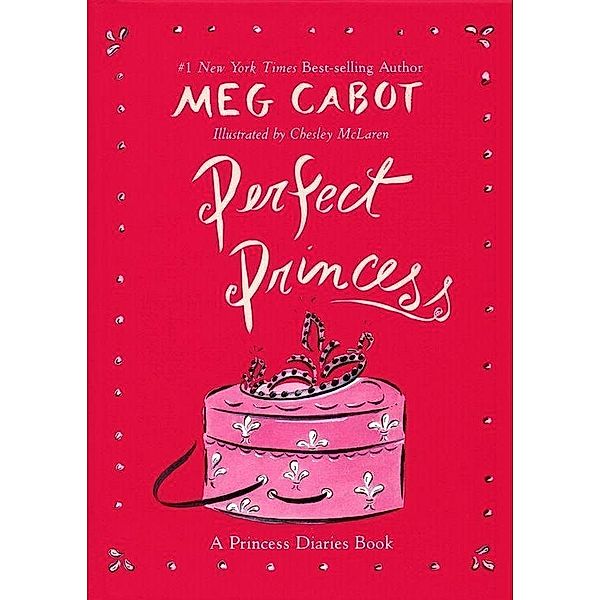 Perfect Princess / Princess Diaries Guidebook, Meg Cabot