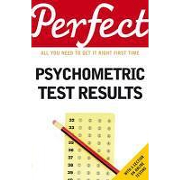 Perfect Psychometric Test Results, Ian Newcombe, Joanna Moutafi