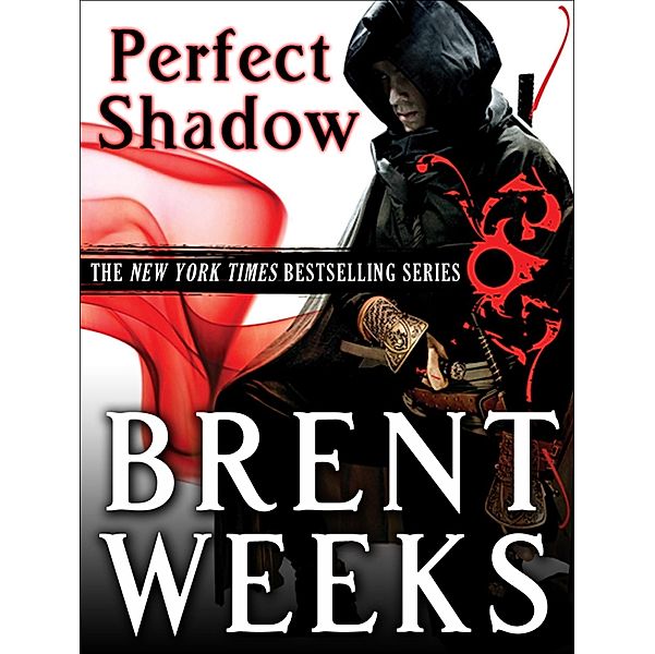 Perfect Shadow, Brent Weeks