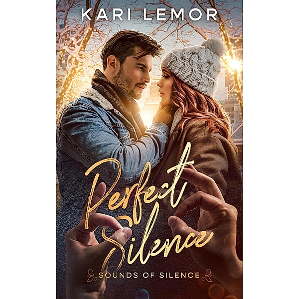 Perfect Silence (Sounds of Silence) / Sounds of Silence, Kari Lemor