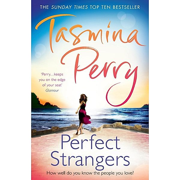 Perfect Strangers, Tasmina Perry