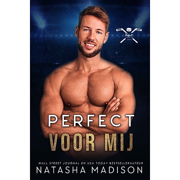 Perfect voor mij / Perfect, Natasha Madison