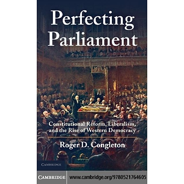 Perfecting Parliament, Roger D. Congleton