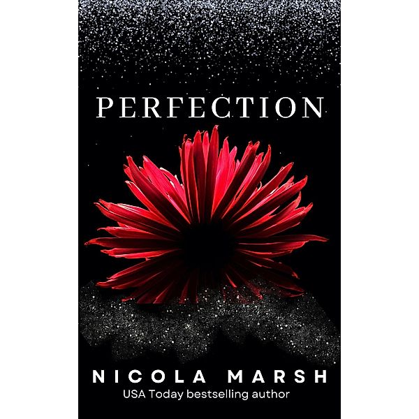 Perfection (Cartwright brothers, #2) / Cartwright brothers, Nicola Marsh