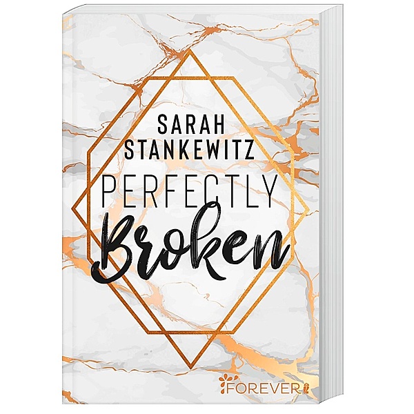 Perfectly Broken / Bedford-Reihe Bd.1, Sarah Stankewitz