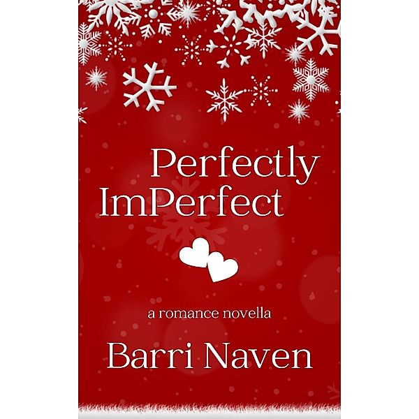 Perfectly Imperfect, Barri Naven