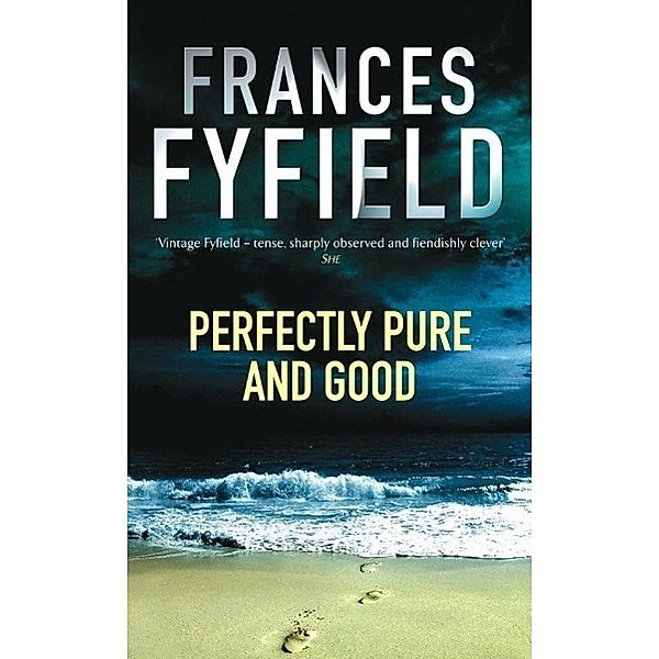 Perfectly Pure And Good, Frances Fyfield