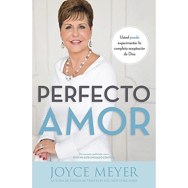 Perfecto amor, Joyce Meyer