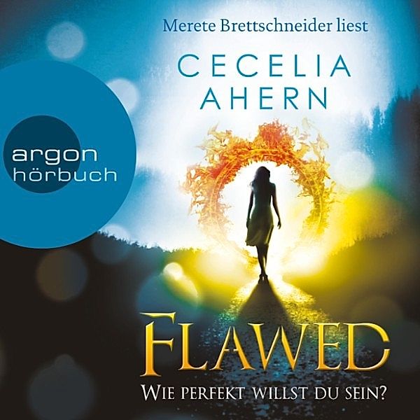 Perfekt - 1 - Flawed - Wie perfekt willst du sein?, Cecelia Ahern