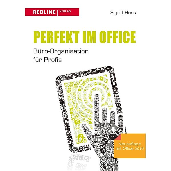 Perfekt im Office, Sigrid Hess