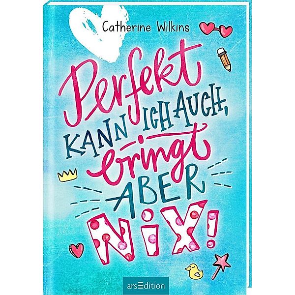 Perfekt kann ich auch, bringt aber nix!, Catherine Wilkins