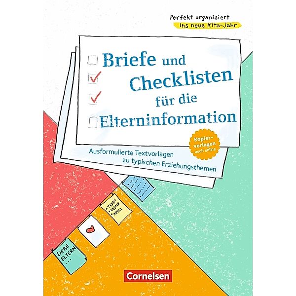 Perfekt organisiert ins neue Kita-Jahr / Briefe und Checklisten für die Elterninformation