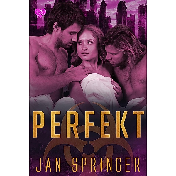 Perfekt (Perfect, #1) / Perfect, Jan Springer