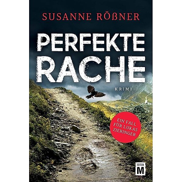 Perfekte Rache, Susanne Rößner