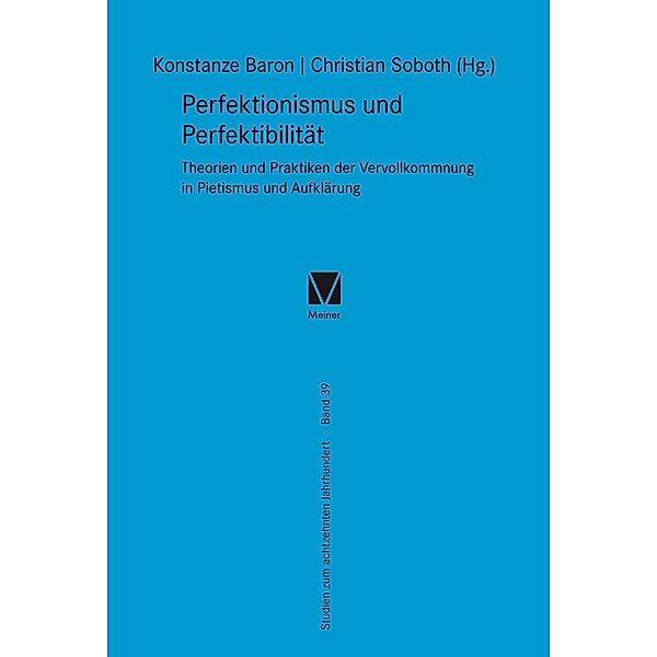 Perfektionismus und Perfektibilität / Studien zum 18. Jahrhundert Bd.39