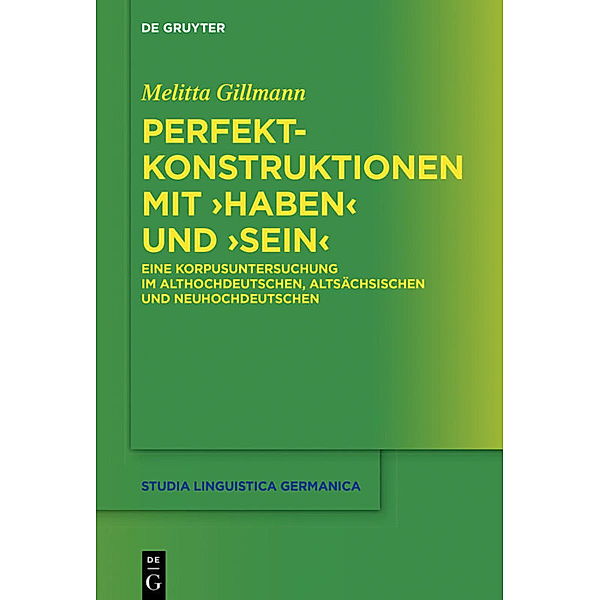 Perfektkonstruktionen mit 'haben' und 'sein', Melitta Gillmann