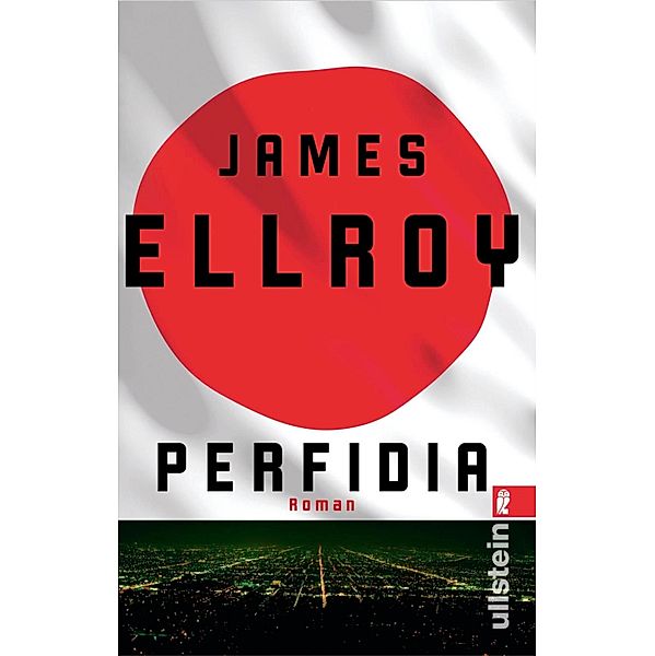 Perfidia / Das L.A.-Quartett, James Ellroy