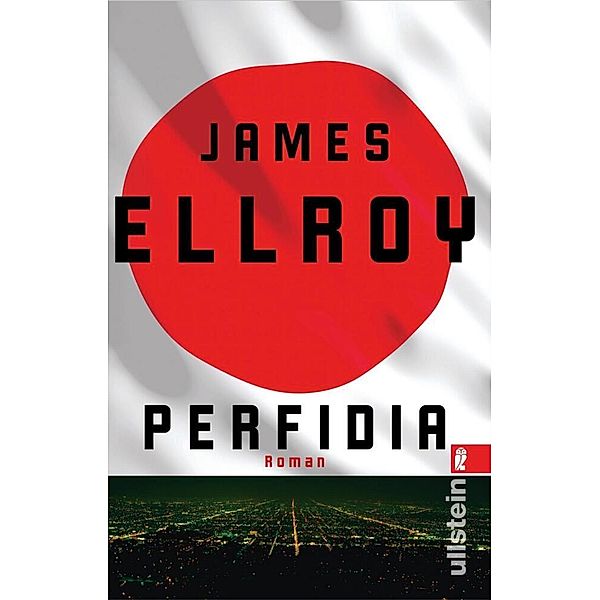 Perfidia / Das zweite L.A.-Quartett Bd.1, James Ellroy