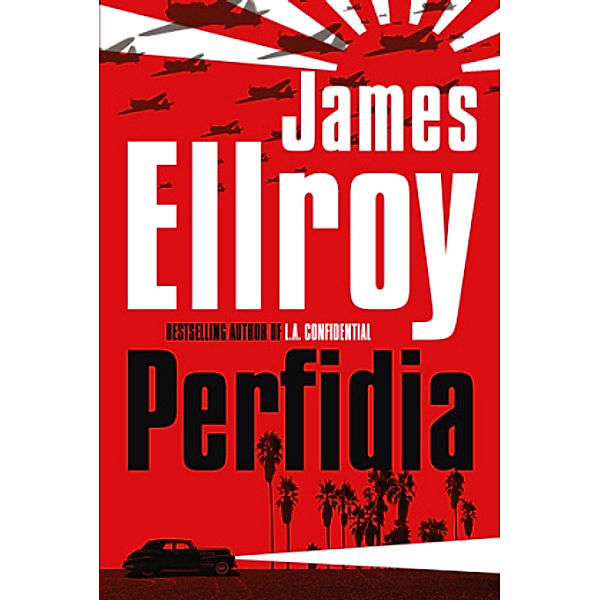 Perfidia, English Edition, James Ellroy