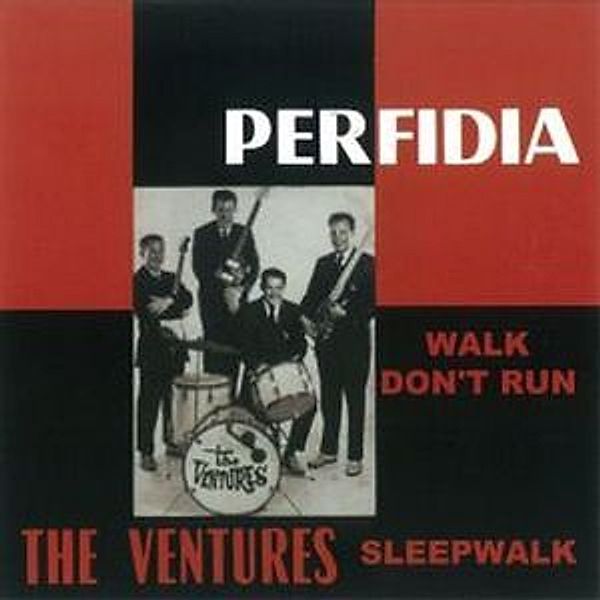 Perfidia - Walk Don'T Run, The Ventures