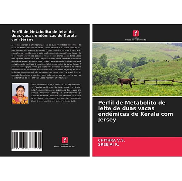 Perfil de Metabolito de leite de duas vacas endémicas de Kerala com Jersey, CHITHRA V.S., Sreejai R.