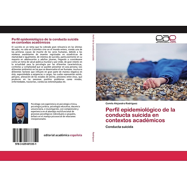 Perfil epidemiológico de la conducta suicida en contextos académicos, Camilo Alejandro Rodriguez