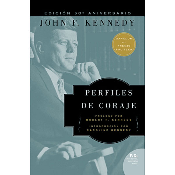 Perfiles de Coraje, John F. Kennedy