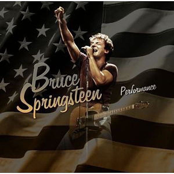 Performance, Bruce Springsteen