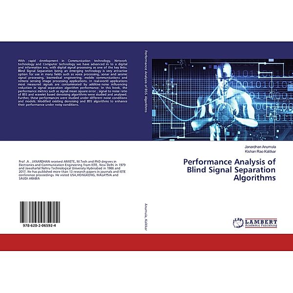 Performance Analysis of Blind Signal Separation Algorithms, Janardhan Anumula, Kishan Rao Kalitkar