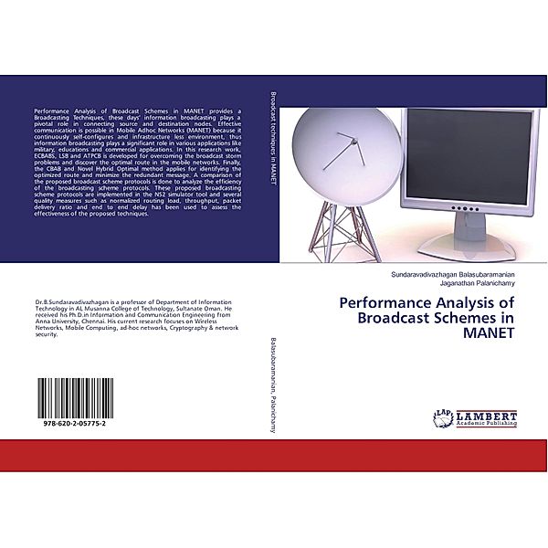 Performance Analysis of Broadcast Schemes in MANET, Sundaravadivazhagan Balasubaramanian, Jaganathan Palanichamy