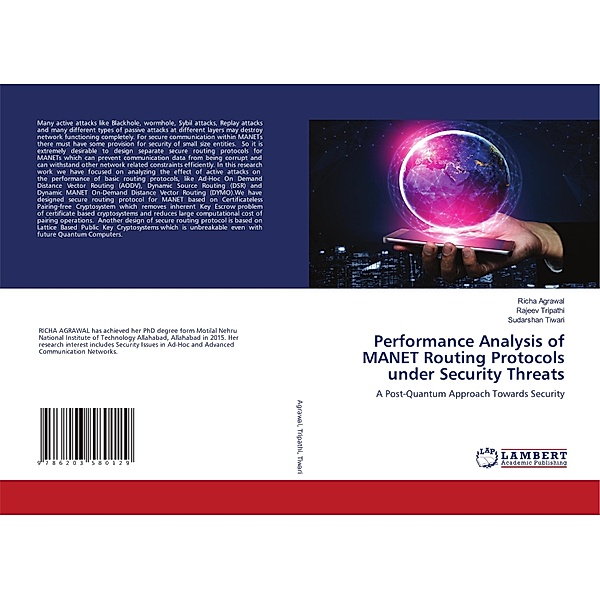 Performance Analysis of MANET Routing Protocols under Security Threats, Richa Agrawal, Rajeev Tripathi, Sudarshan Tiwari