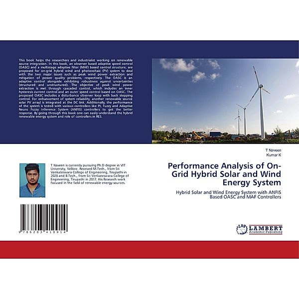 Performance Analysis of On-Grid Hybrid Solar and Wind Energy System, T Naveen, Kumar K
