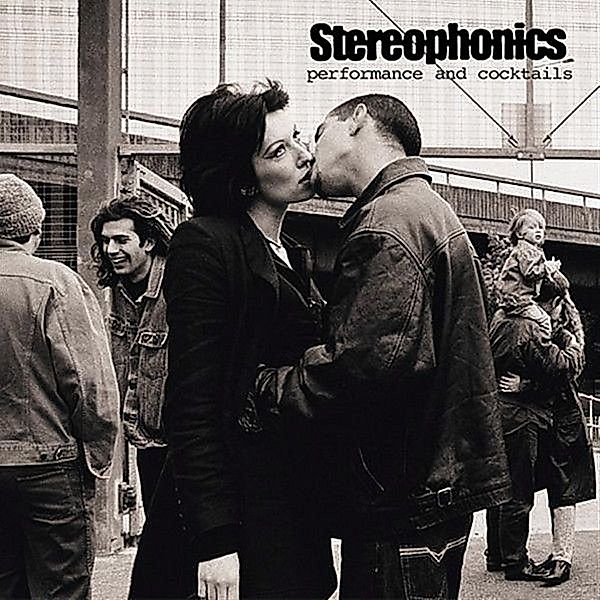 Performance And Cocktails (Vinyl), Stereophonics