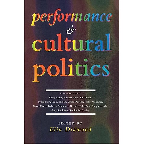 Performance and Cultural Politics, Elin Diamond