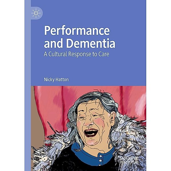 Performance and Dementia / Progress in Mathematics, Nicky Hatton